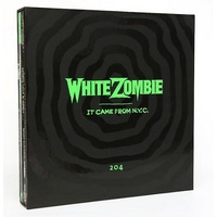 WHITE ZOMBIE - It Came From N.Y.C