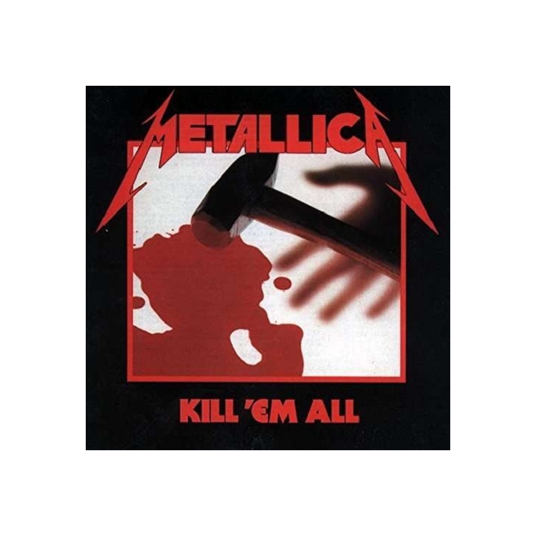 METALLICA - Kill Em All (Remastered)