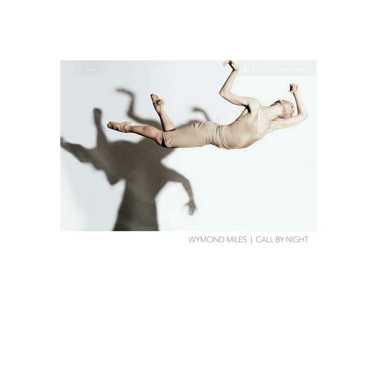 WYMOND MILES - Call By The Night
