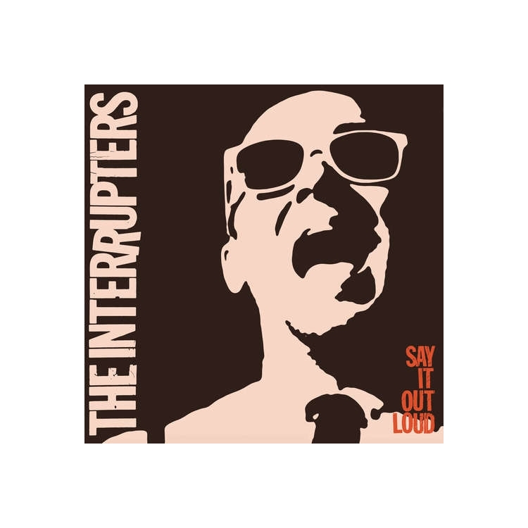 INTERRUPTERS - Say It Out Loud (Vinyl)