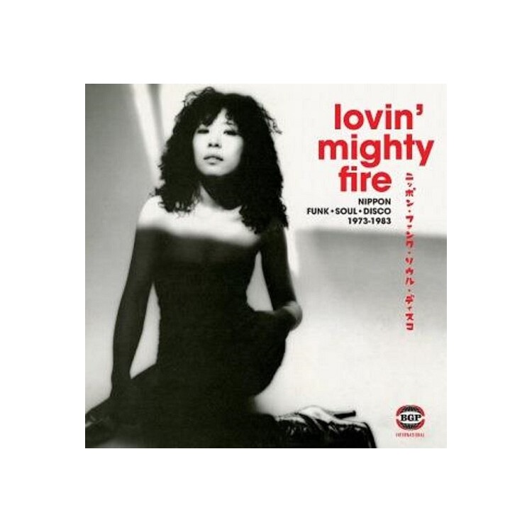 VARIOUS ARTISTS - Lovin' Mighty Fire - Nippon Funk Soul Disco 1973 - 1983