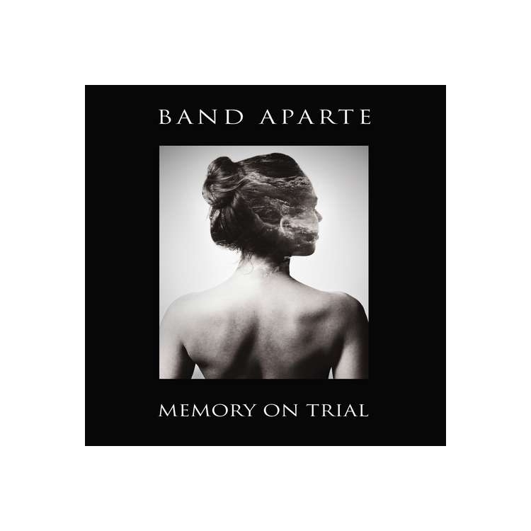 BAND APARTE - Memory On Trial