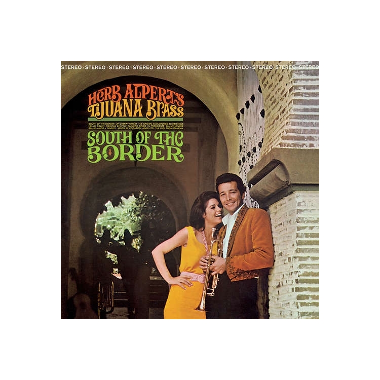 HERB ALPERT & THE TIJUANA BRASS - South Of The Border (Vinyl)