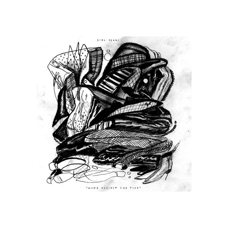 GIRL TEARS - Woke Against The Tide