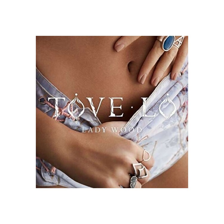 TOVE LO - Lady Wood
