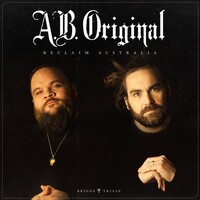A.B. ORIGINAL - Reclaim Australia (Gatefold Lp)