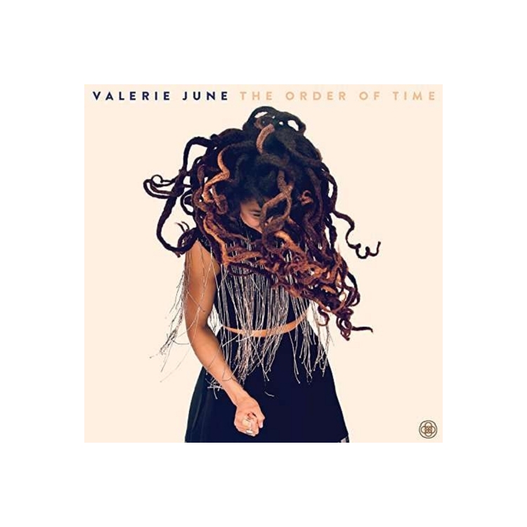 VALERIE JUNE - The Order Of Time
