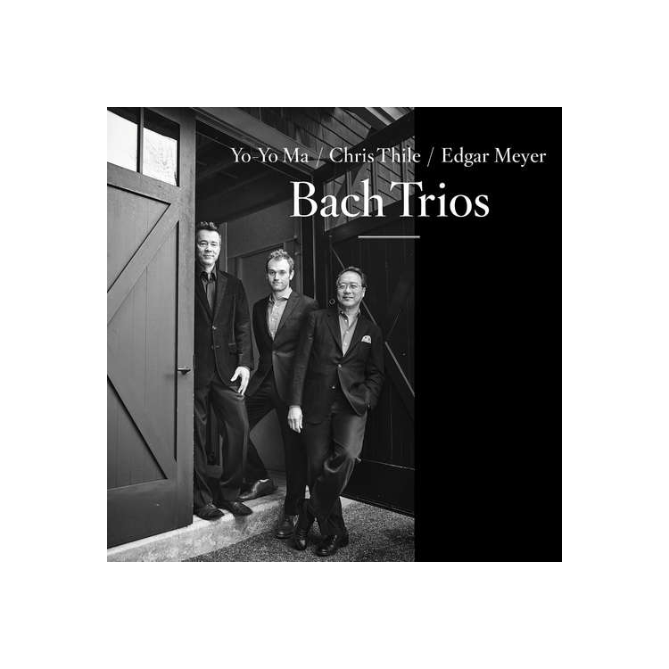 CHRIS THILE / EDGAR MEYER / YO-YO MA - Bach: Trios