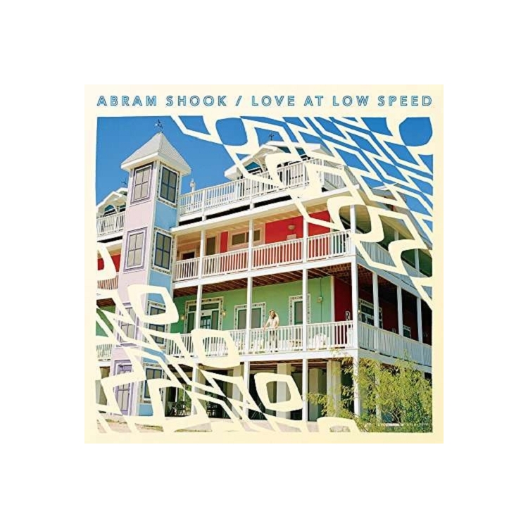 ABRAM SHOOK - Love At Low Speed