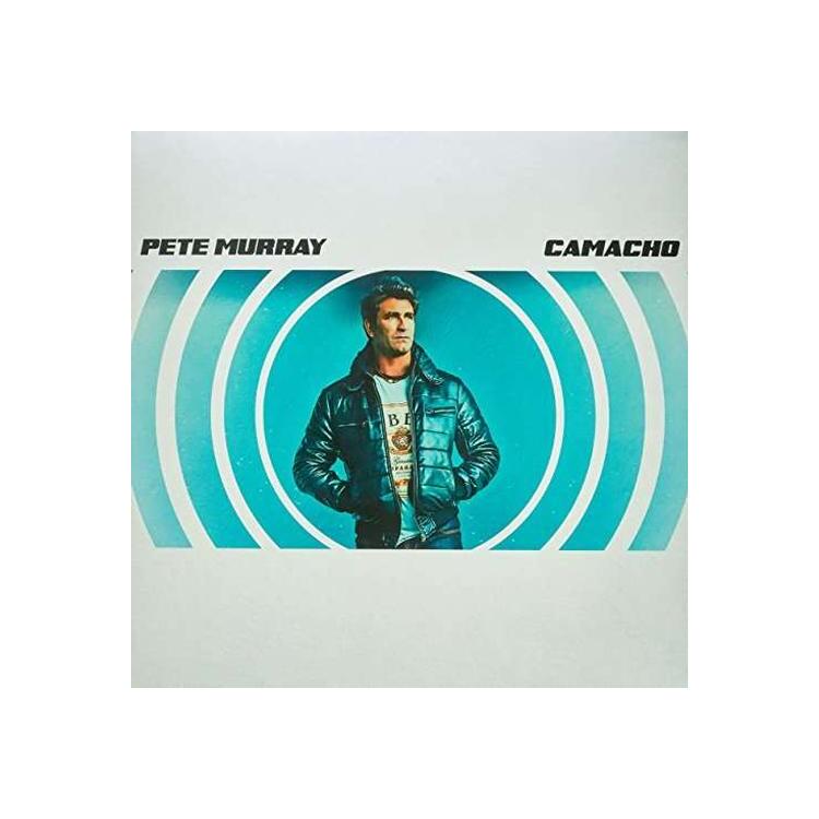 PETE MURRAY - Camacho