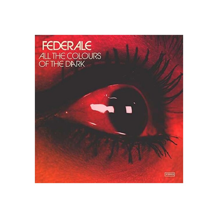 FEDERALE - All The Colours Of The Dark (Vinyl)