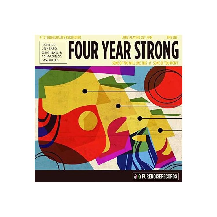 FOUR YEAR STRONG - Some Of You Will Like, Some Of You Won't