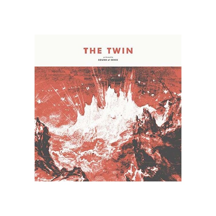 SOUND OF CERES - The Twin