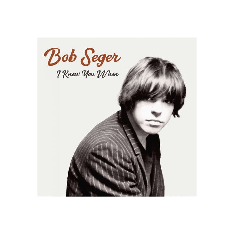 BOB SEGER - I Knew You When (Vinyl)