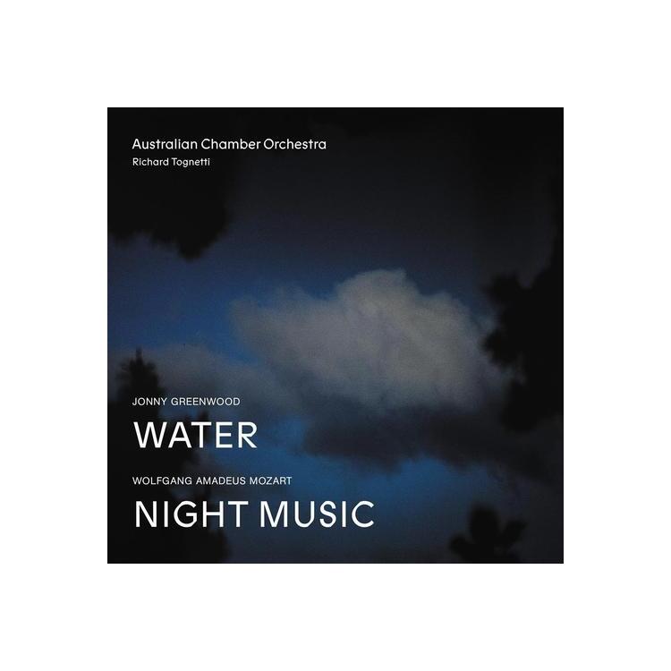 AUSTRALIAN CHAMBER ORCHESTRA - Jonny Greenwood Water / Wo