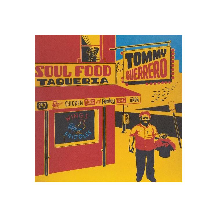 TOMMY GUERRERO - Soul Food Taqueria (Repress Vinyl)