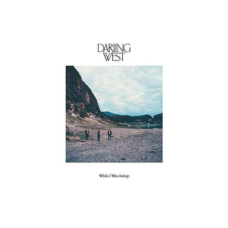DARLING WEST - While I Was Asleep