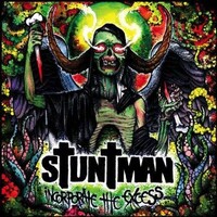 STUNTMAN - Incorporate The Excess