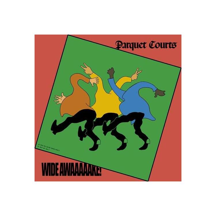 PARQUET COURTS - Wide Awake!