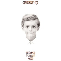 CURRENT 93 - Thunder Perfect Mind