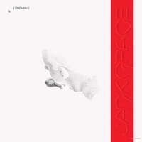 JACK GRACE - If I Tremble