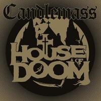 CANDLEMASS - House Of Doom (Black Gatefold Vinyl)