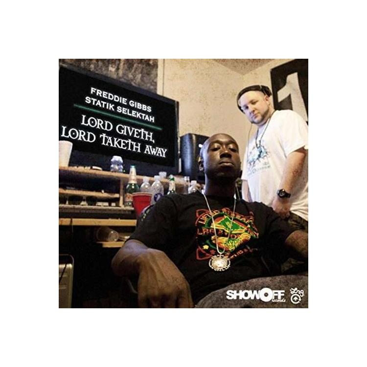FREDDIE GIBBS & STATIK SELEKTA - Lord Giveth, Lord Taketh Away