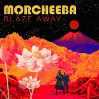 MORCHEEBA - Blaze Away (Lilac Coloured Vinyl)