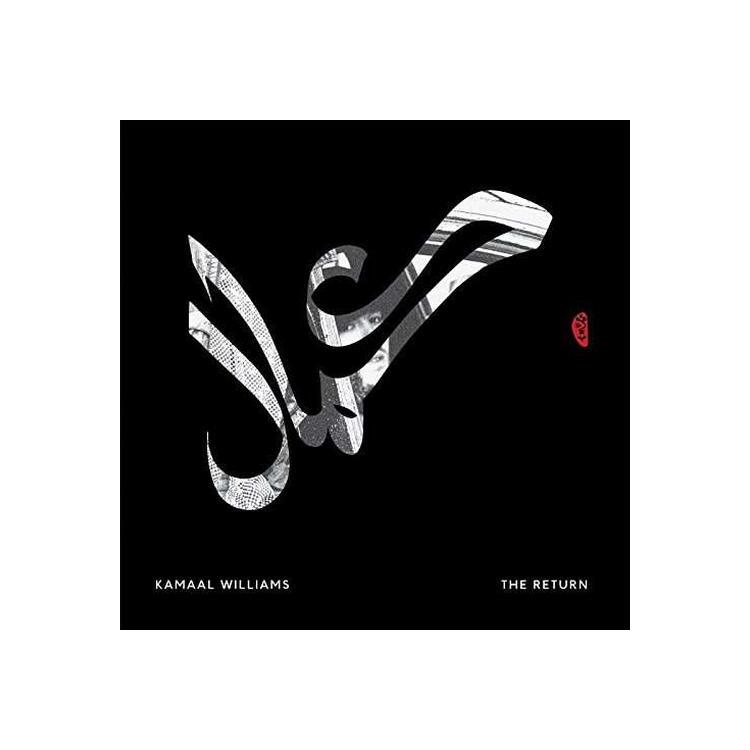 KAMAAL WILLIAMS - The Return