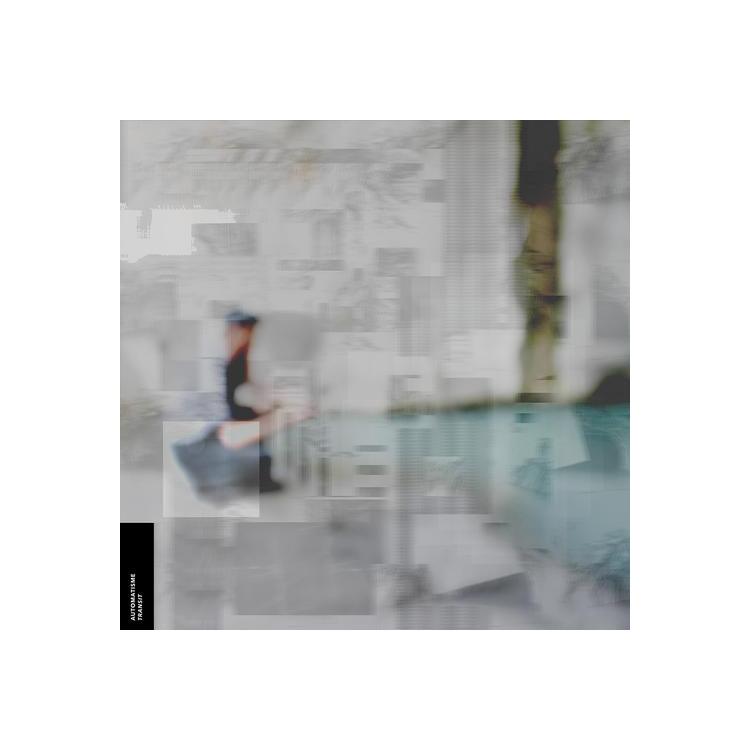 AUTOMATISME - Transit