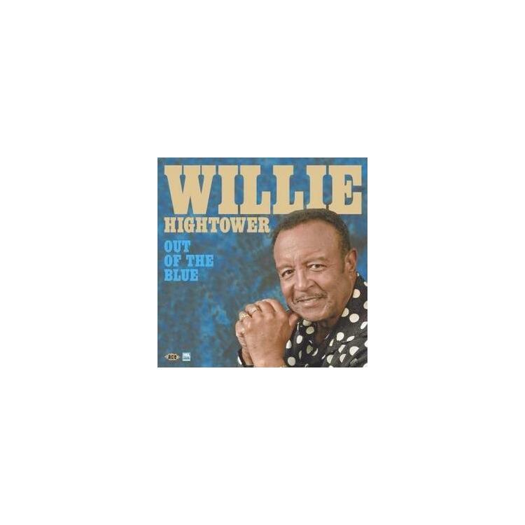 WILLIE HIGHTOWER - Out Of The Blue