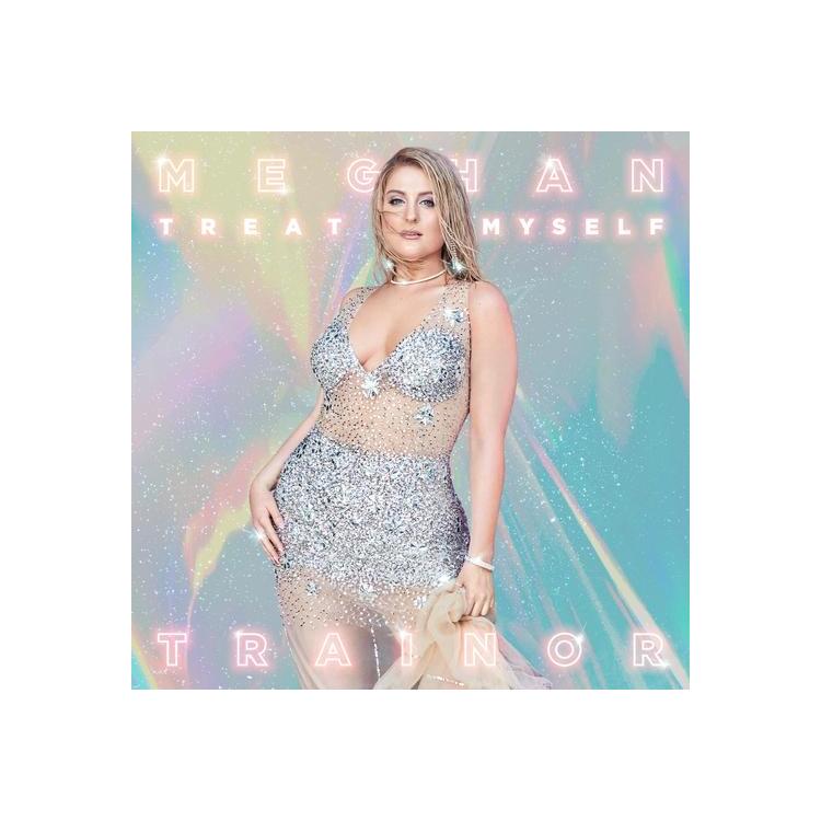 MEGHAN TRAINOR - Treat Myself