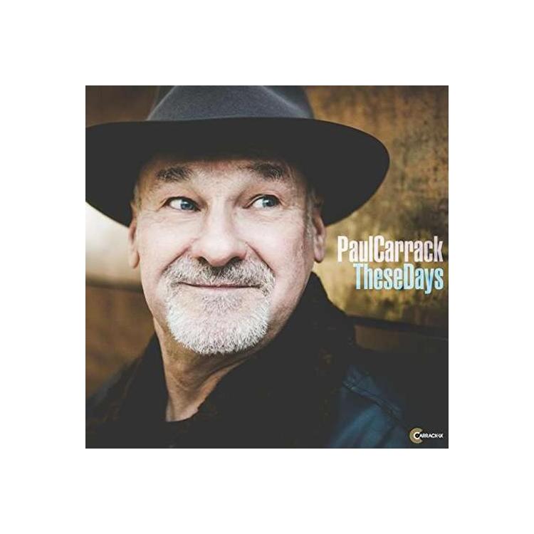 PAUL CARRACK - These Days