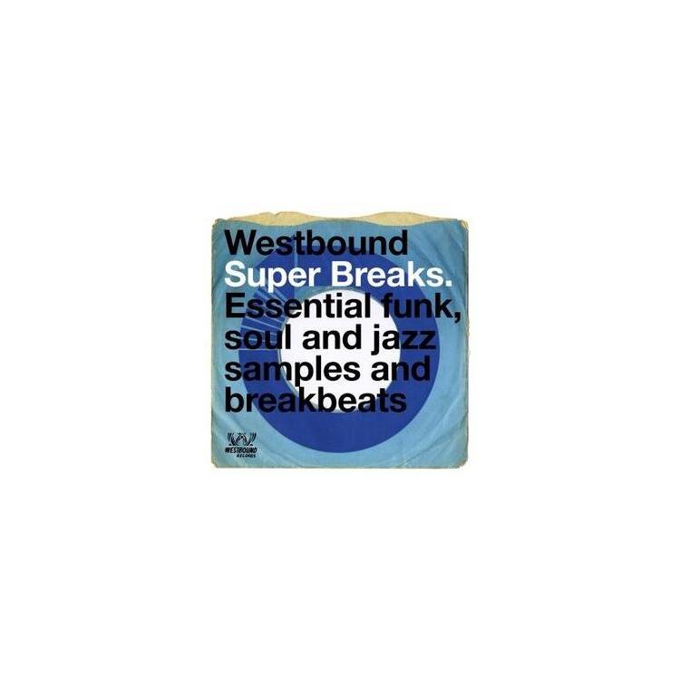 VARIOUS ARTISTS - Westbound Super Breaks