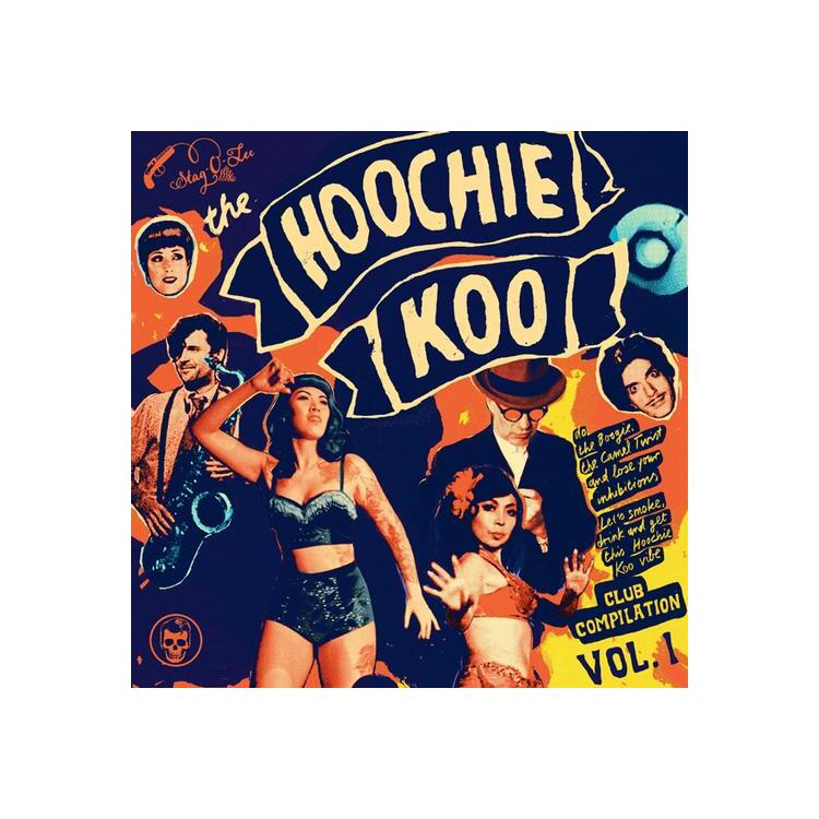 VARIOUS ARTISTS - Hoochie Koo Volume 1
