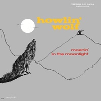 HOWLIN' WOLF - Moanin' In The Moonlight (Lp)