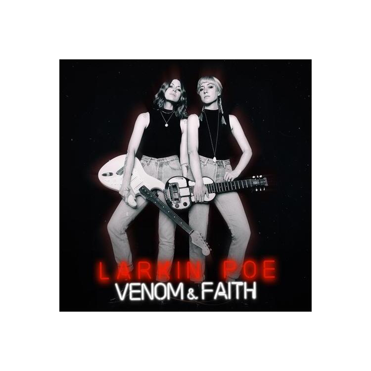 LARKIN POE - Venom & Faith (Vinyl)