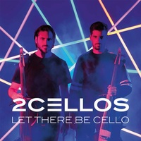 2CELLOS - Let There Be Cello (Limited Blue Coloured Vinyl)