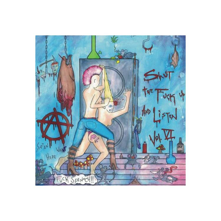 VARIOUS ARTISTS - Shut The Fuck Up & Listen 6