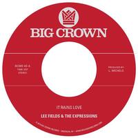 LEE & EXPRESSIONS FIELDS - It Rains Love B/w Will I Get Off Easy