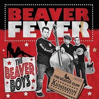 THE BEAVER BOYS - Beaver Fever (Coloured Vinyl)