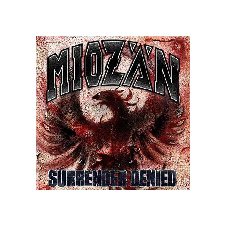MIOZAN - Surrender Denied