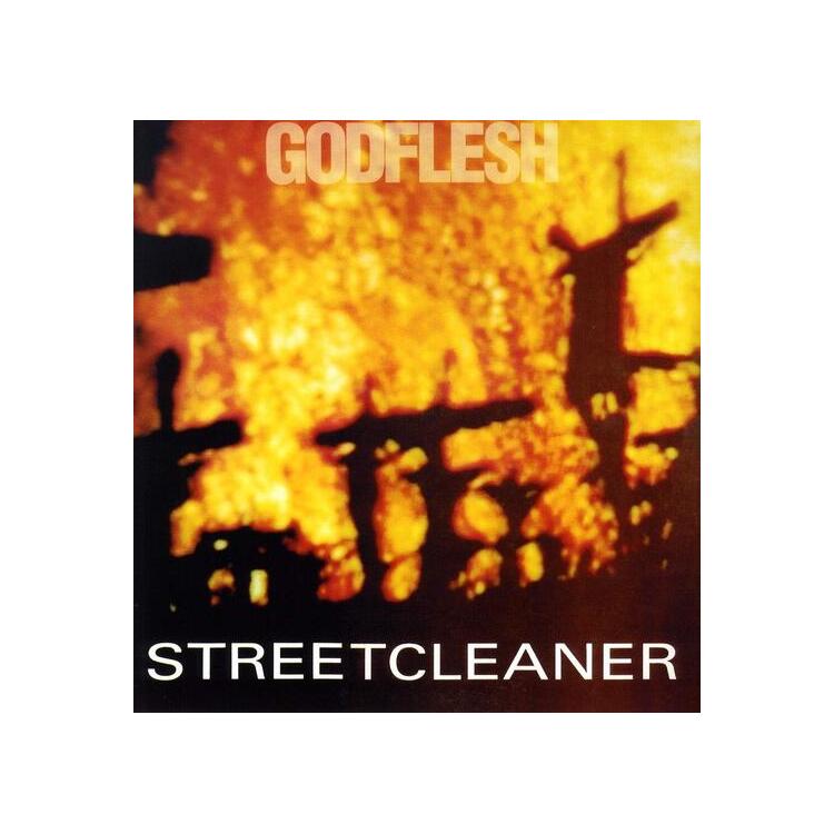 GODFLESH - Streetcleaner