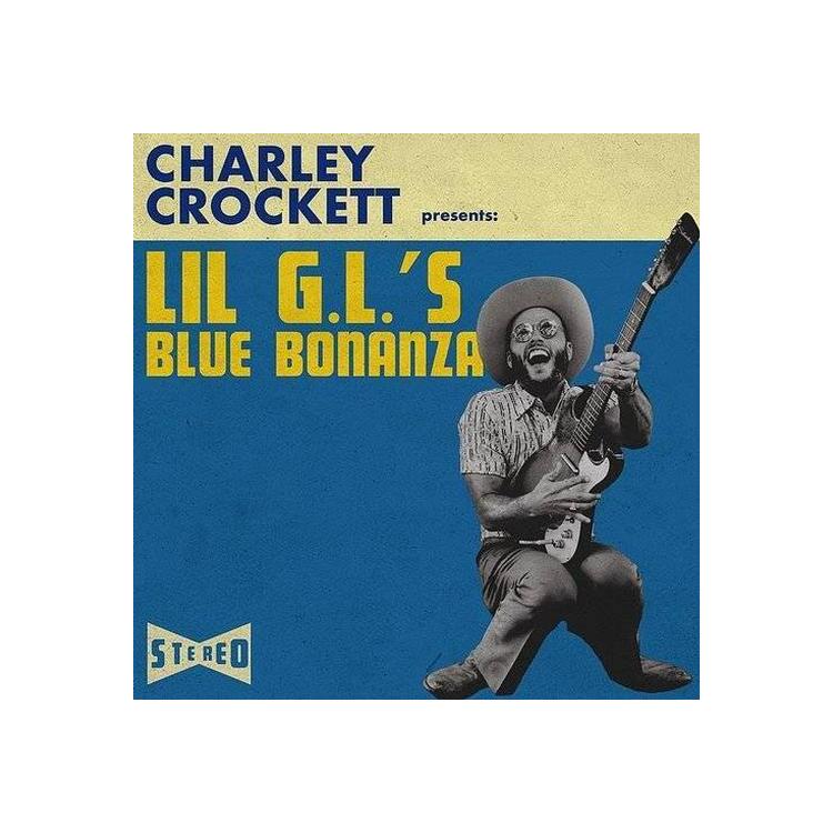 CHARLEY CROCKETT - Lil G.L.'s Blue Bonanza / Lil G.L.'s Blue Bonanza