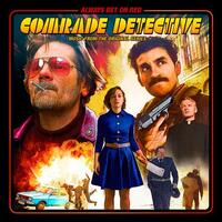 SOUNDTRACK - Comrade Detective: Music From The Original Series (Vinyl)