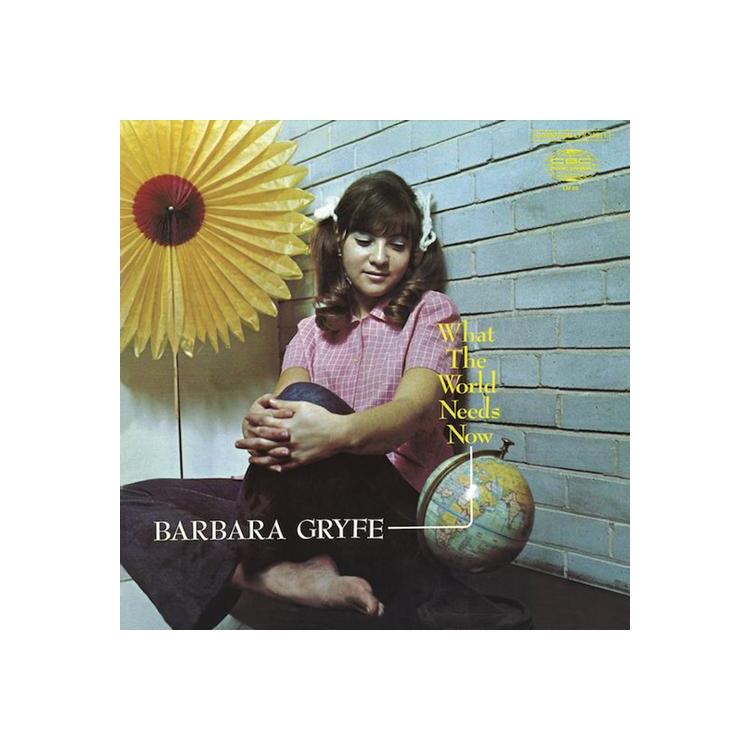 BARBARA GRYFE - What The World Needs Now (Vinyl)