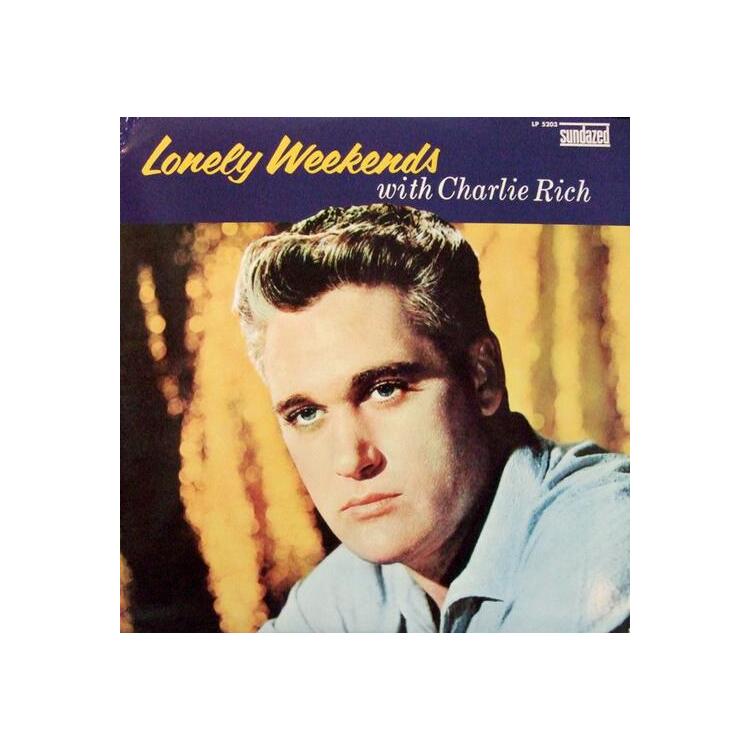 CHARLIE RICH - Lonely Weekends