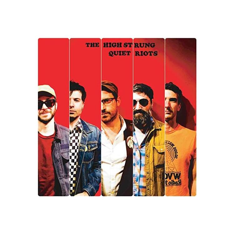 THE HIGH STRUNG - Quiet Riots
