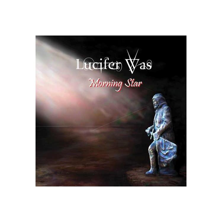 LUCIFER WAS - Morning Star