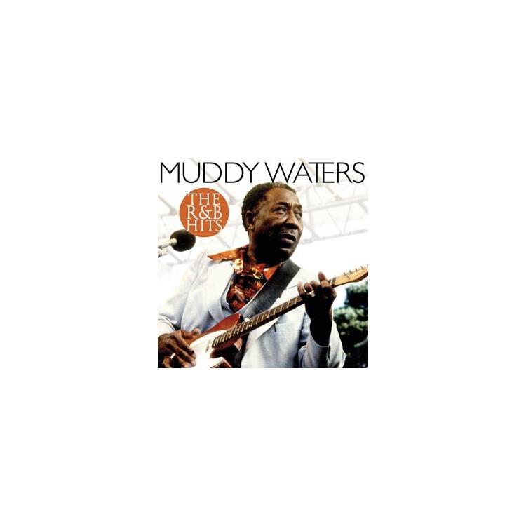MUDDY WATERS - R & B Hits